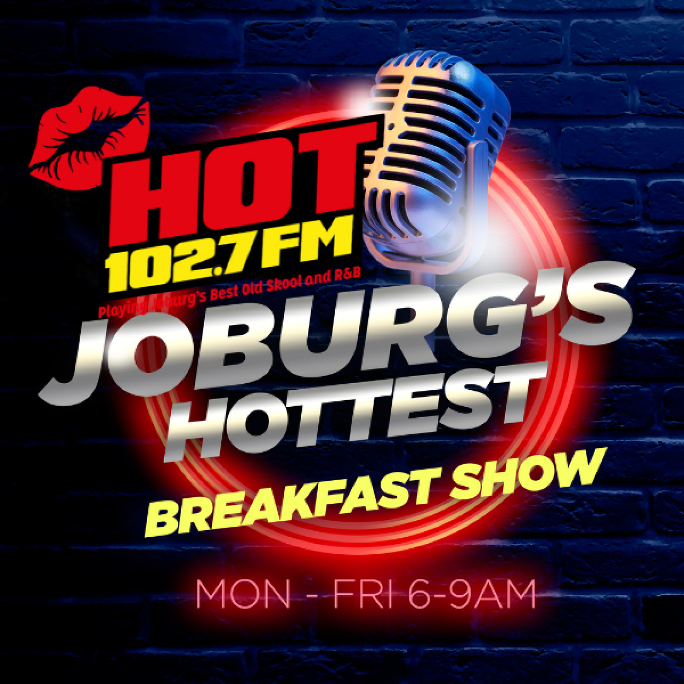 JOBURG\'S HOTTEST BREAKFAST SHOW