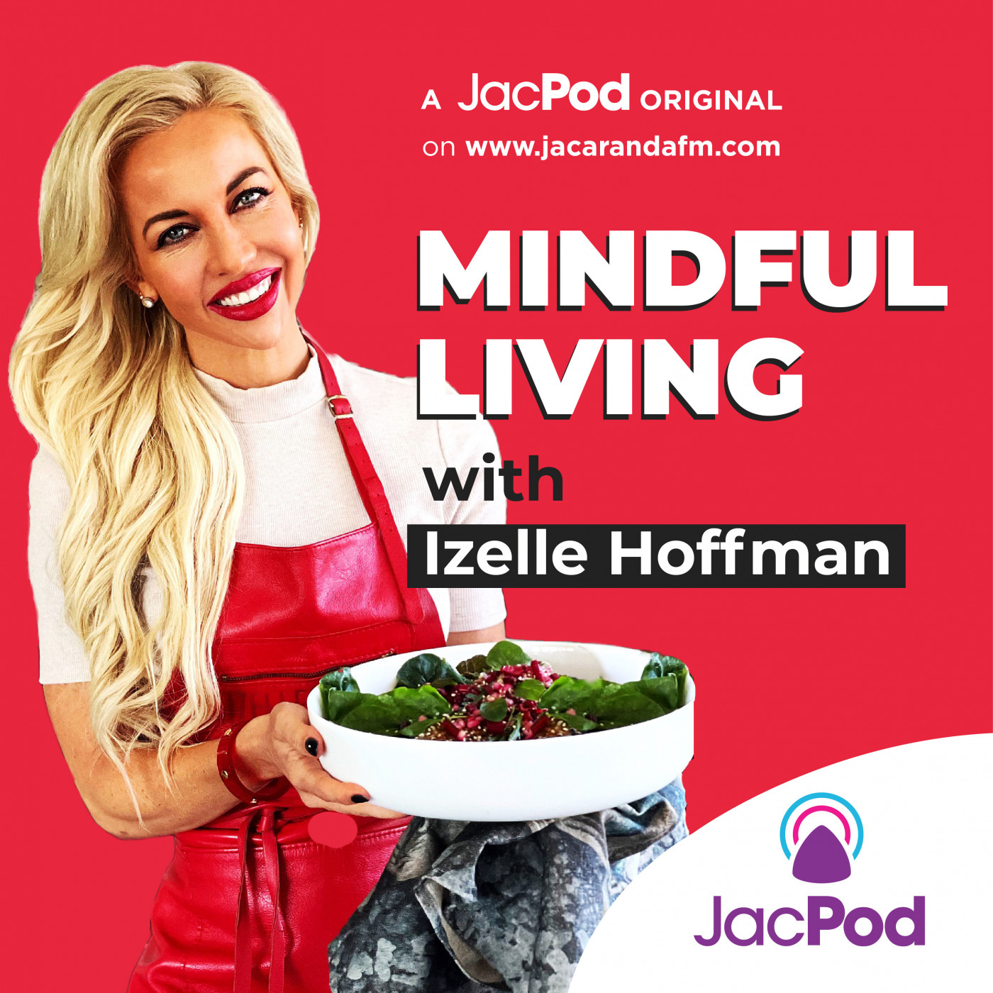 Mindful Living with Izelle Hoffman