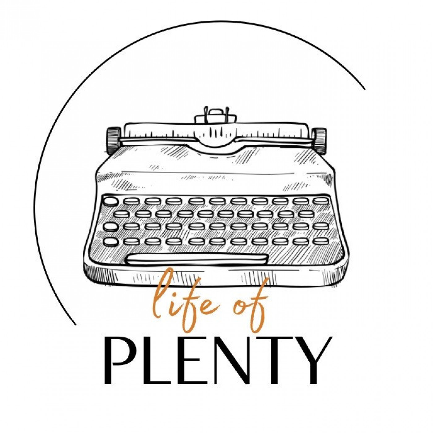Life of Plenty