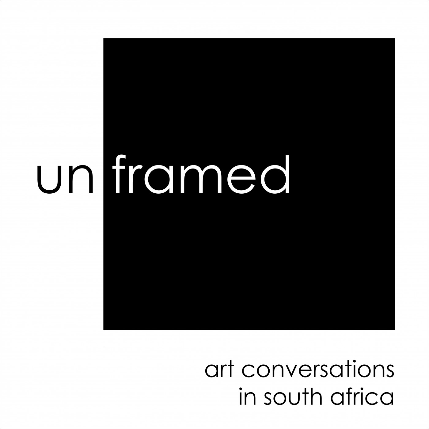 Unframed
