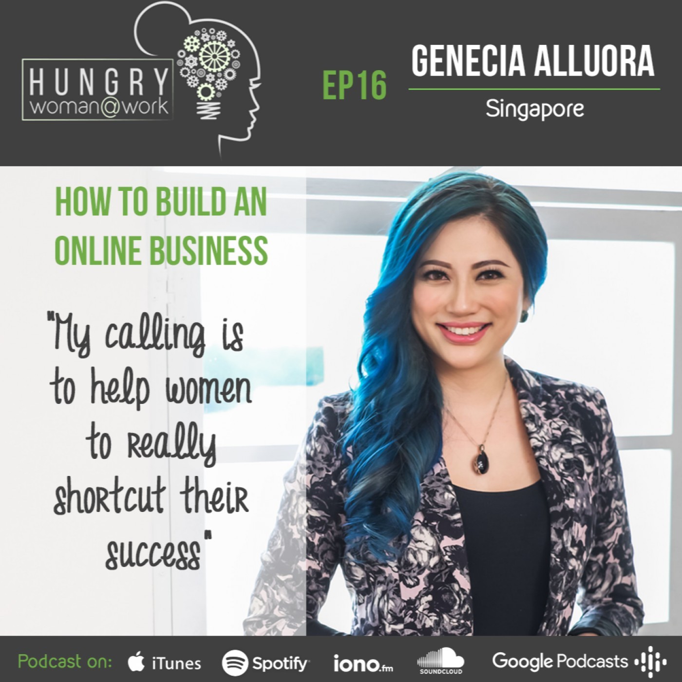 Ep 16: How to build an online business - feat. Genecia Alluora