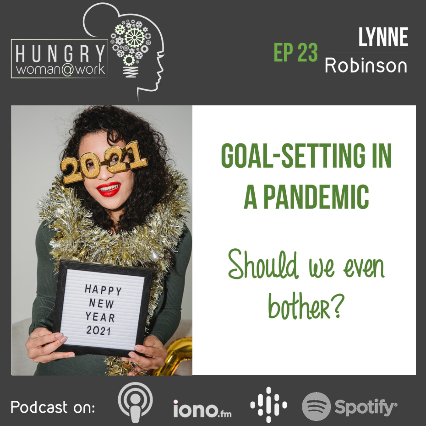 Ep 23: Goal-setting in a pandemic feat. Lynne Robinson