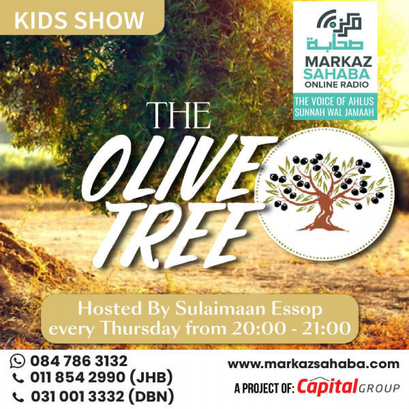 The Olive Tree - With Brother Sulaimaan Essop