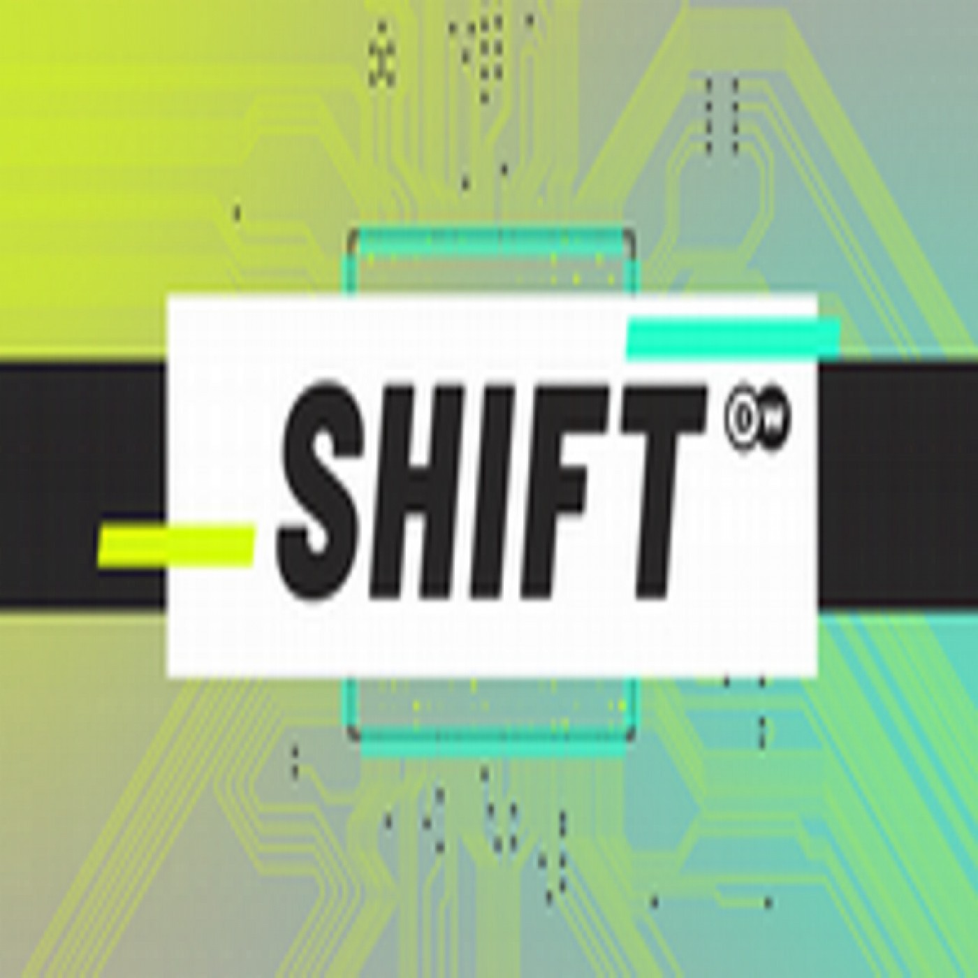 Shift