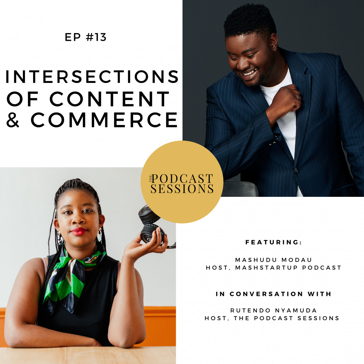 The Podcast Sessions with Rutendo Nyamuda Channel
