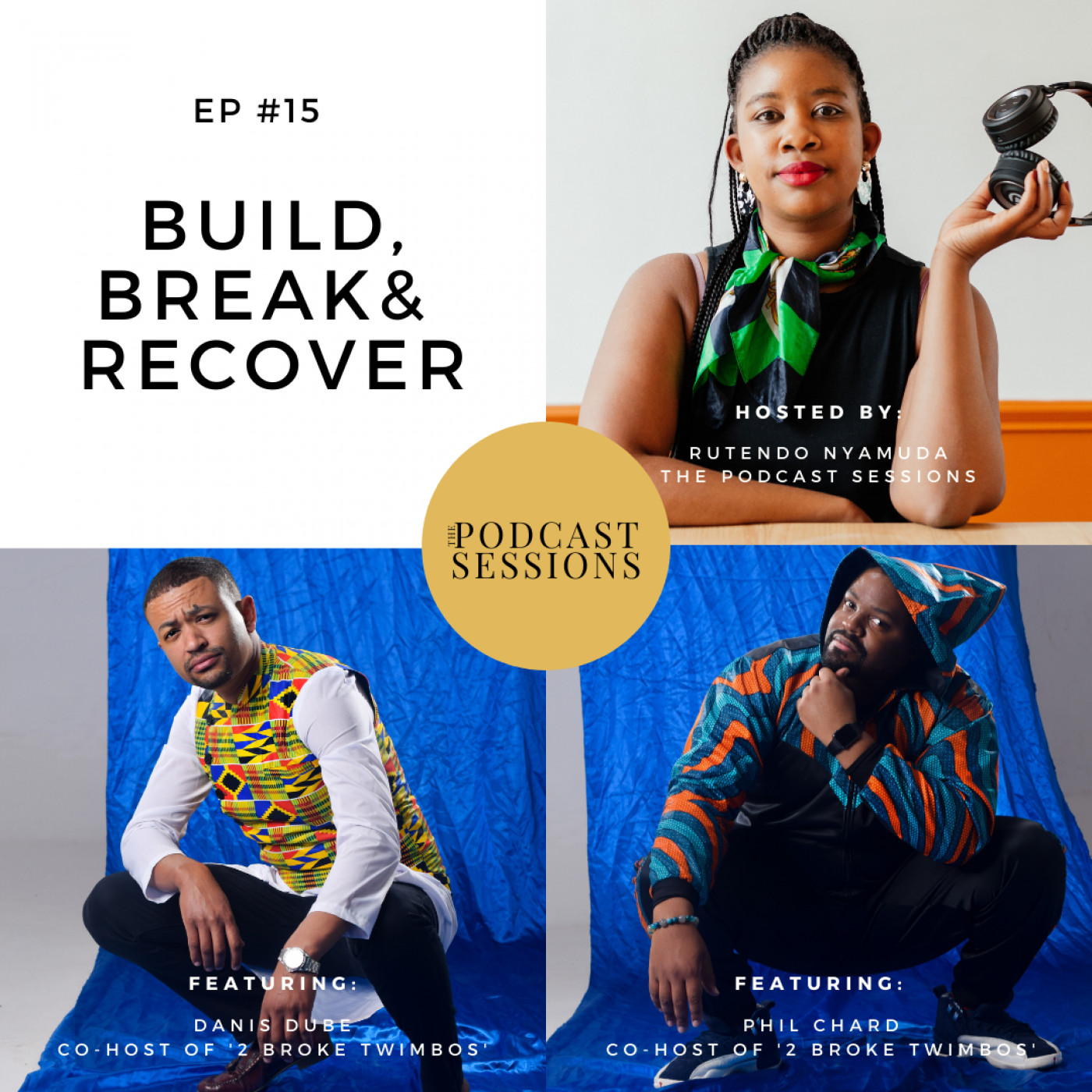 The Podcast Sessions with Rutendo Nyamuda Channel