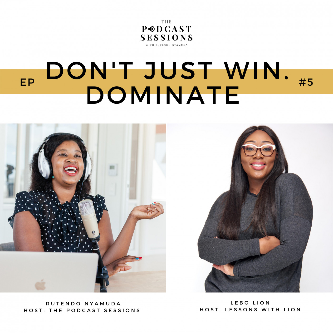 The Podcast Sessions with Rutendo Nyamuda Channel