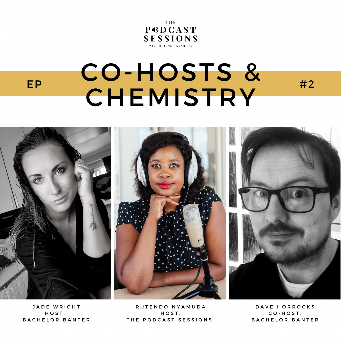 The Podcast Sessions with Rutendo Nyamuda Channel