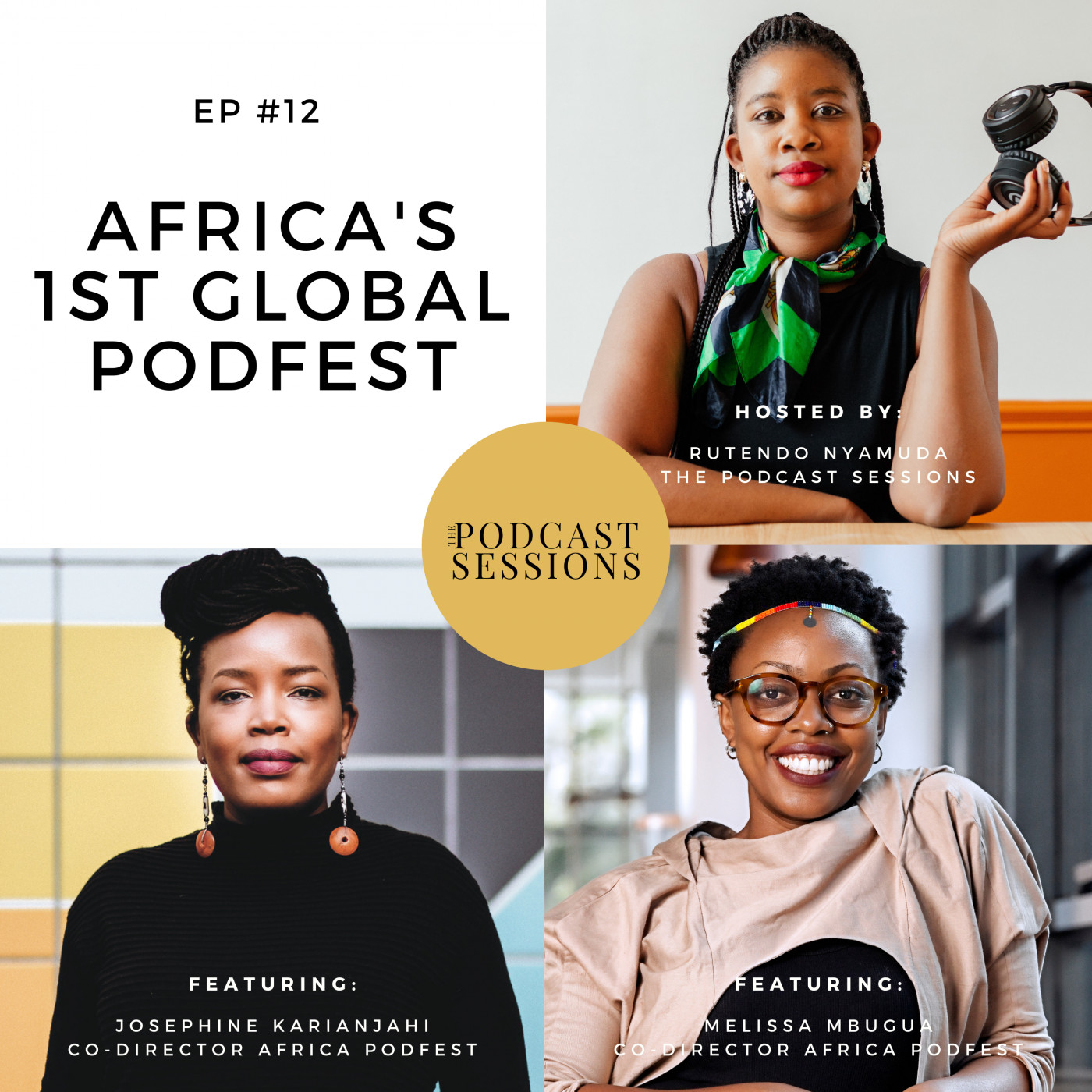 The Podcast Sessions with Rutendo Nyamuda Channel